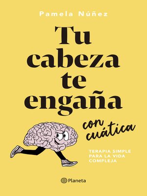 cover image of Tu cabeza te engaña con cuática